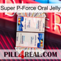 Super P-Force Oral Jelly kamagra1